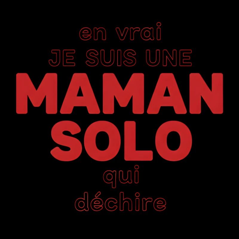 Maman Solo qui déchire