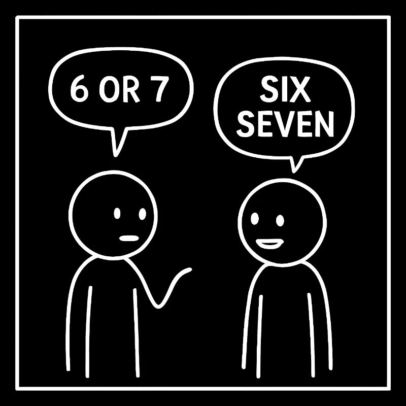Six Seven 67 Idée d’humour de mème drôle