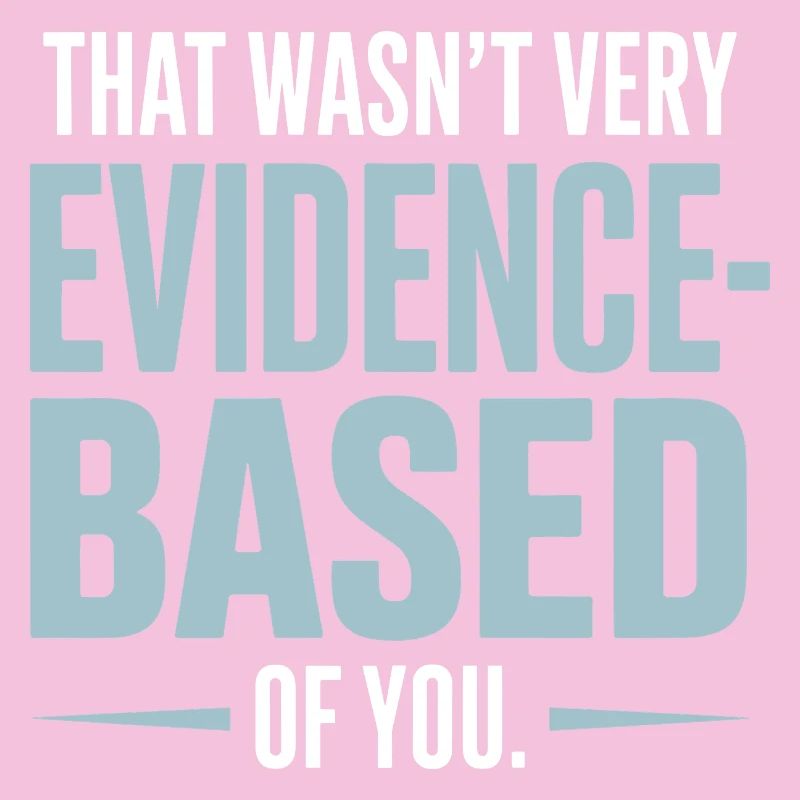 That Wasn't Evidence-Based Medizin Labor Nerd Arzt