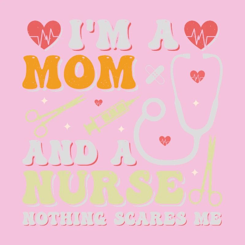 Ich bin Mama und Pflegekraft Krankenschwester