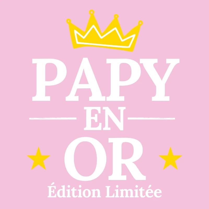 Papy en Or Édition Limitée