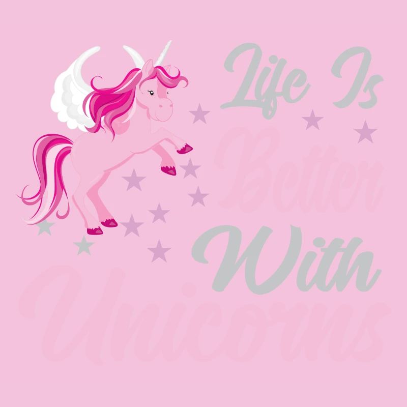 Life is better with unicorns