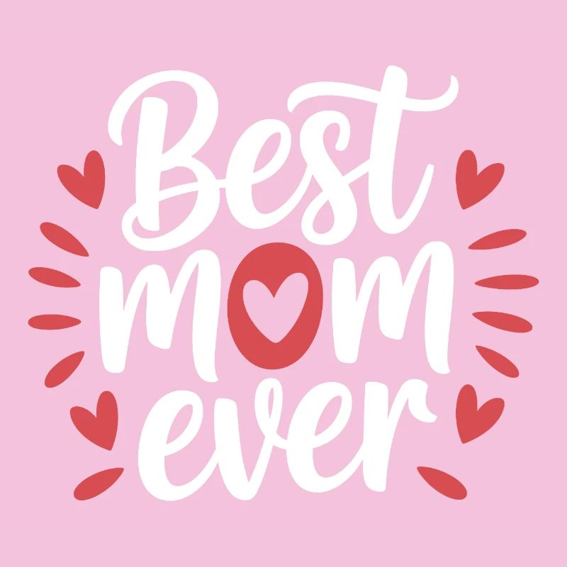 Die beste Mutter aller Zeiten