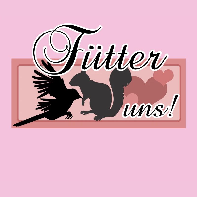 Füttern Wildtiere Tiere Eichhörnchen Vögel Spruch