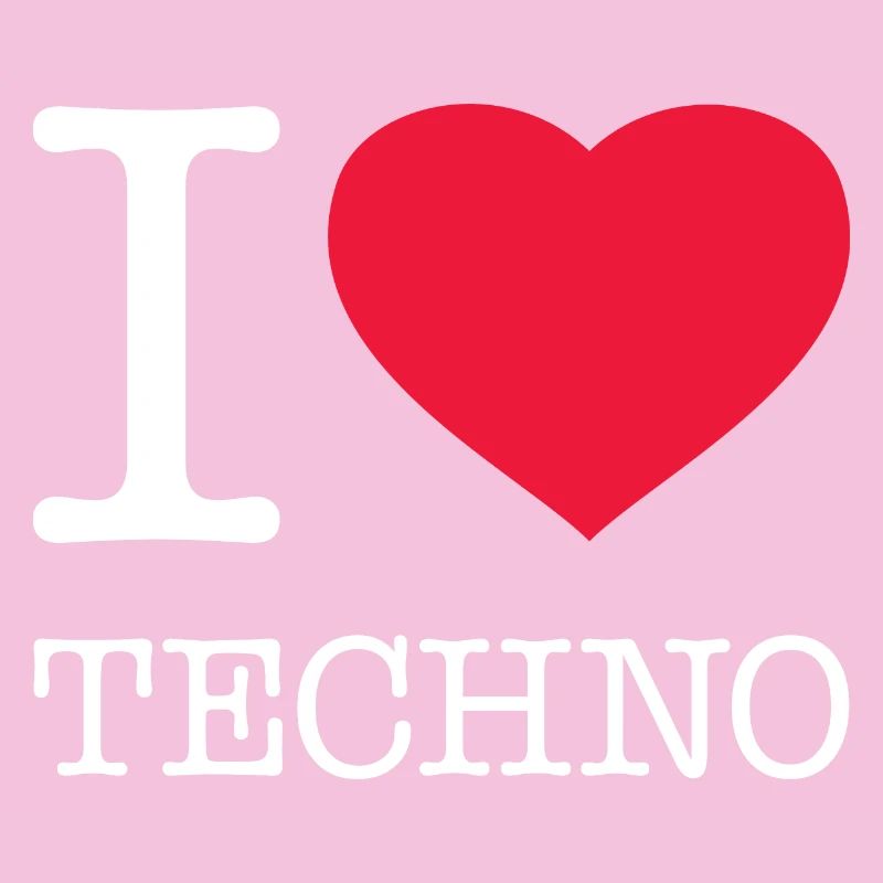 I LOVE TECHNO