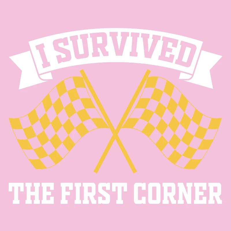 I Survived the First Corner
