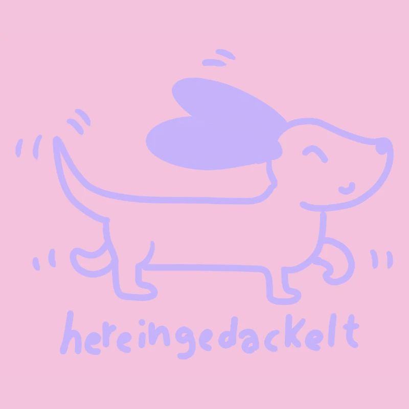 Dackel – Hereingedackt