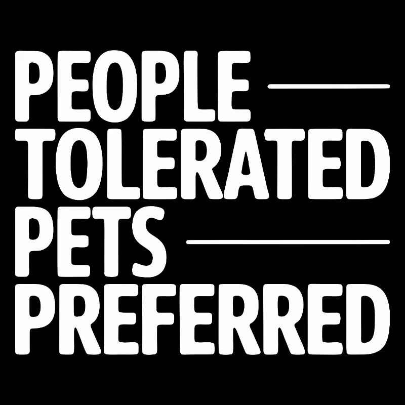 People Tolerated Pets Preferred Humor