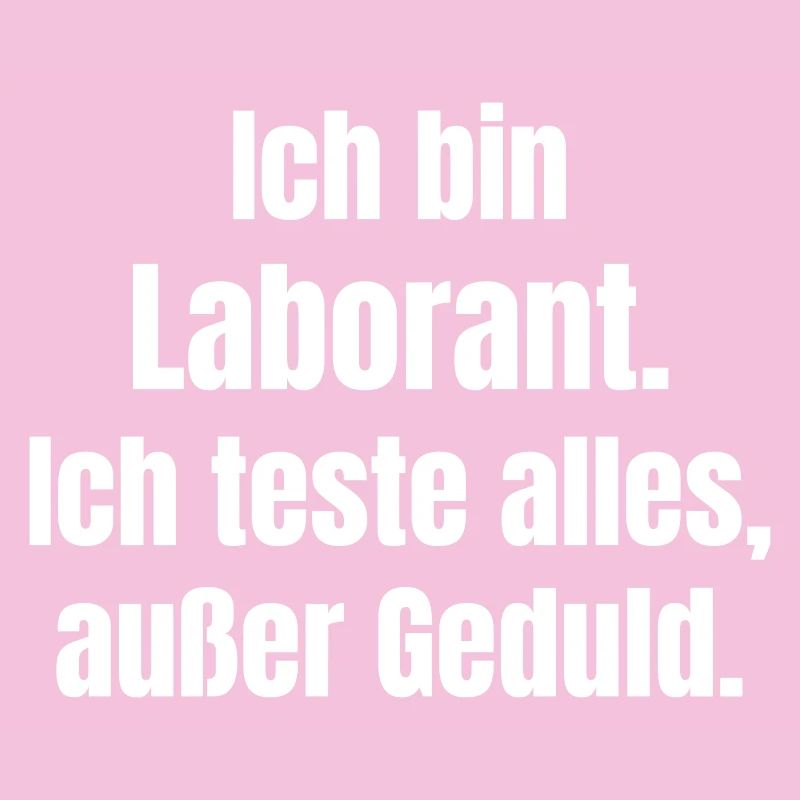 Laboratory Technician Saying Patienceless