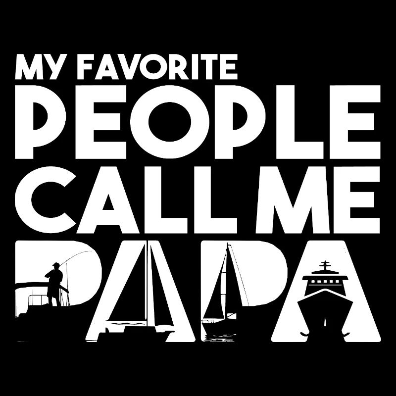 Mes préférés m’appellent Papa Bateau Voile