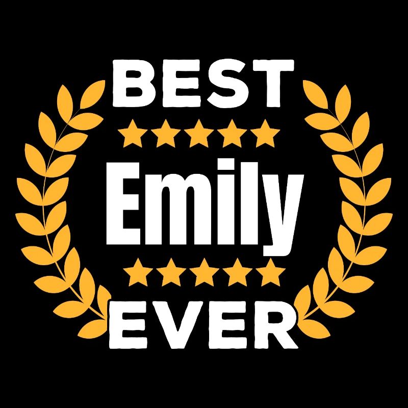 Best Emily Ever Legend Name Gift