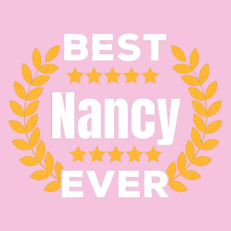 Best Nancy Ever Legend Name Gift
