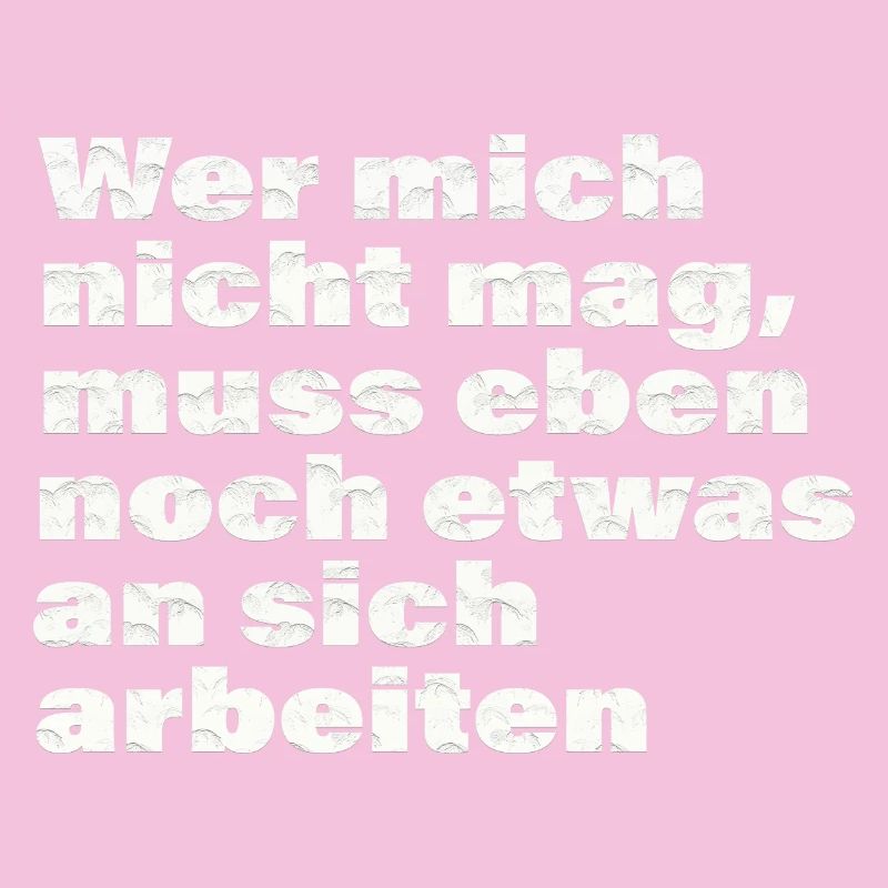 WER MICH NICHT MAG