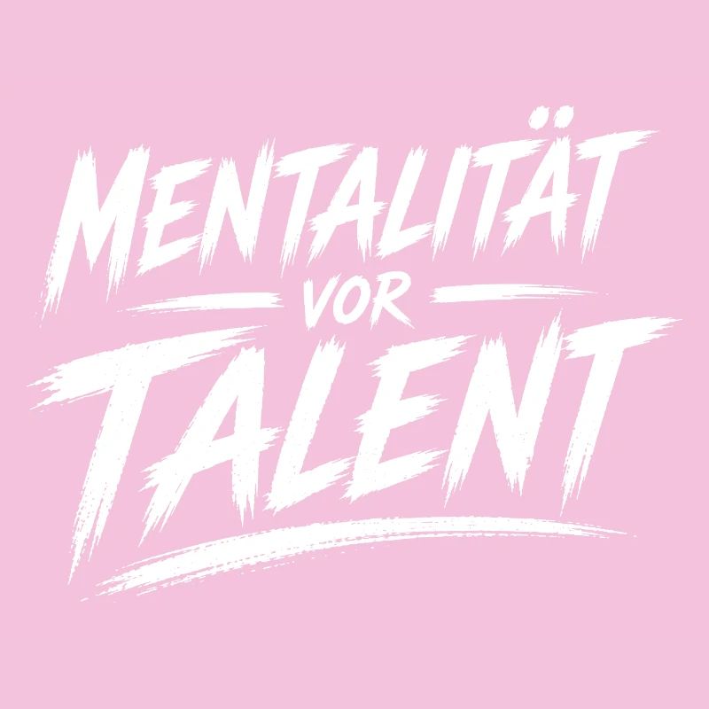 Mentality before talent