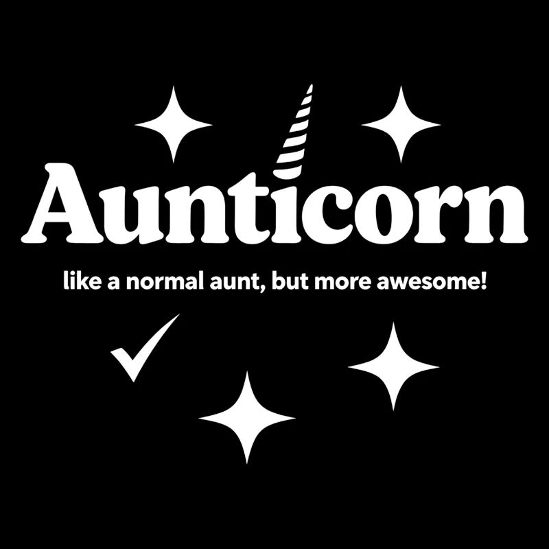 Aunticorn: Awesome Aunt Tee