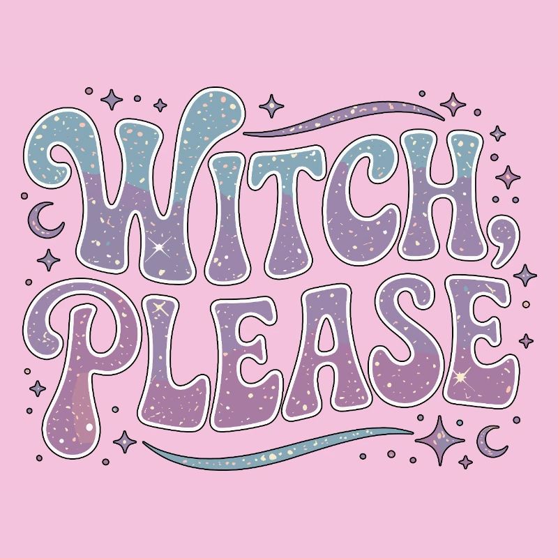 Witchcraft Witch Please Loves Sorcery Spellcaster