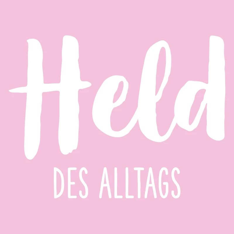 Held des Alltags – Starkes Statement Textdesign