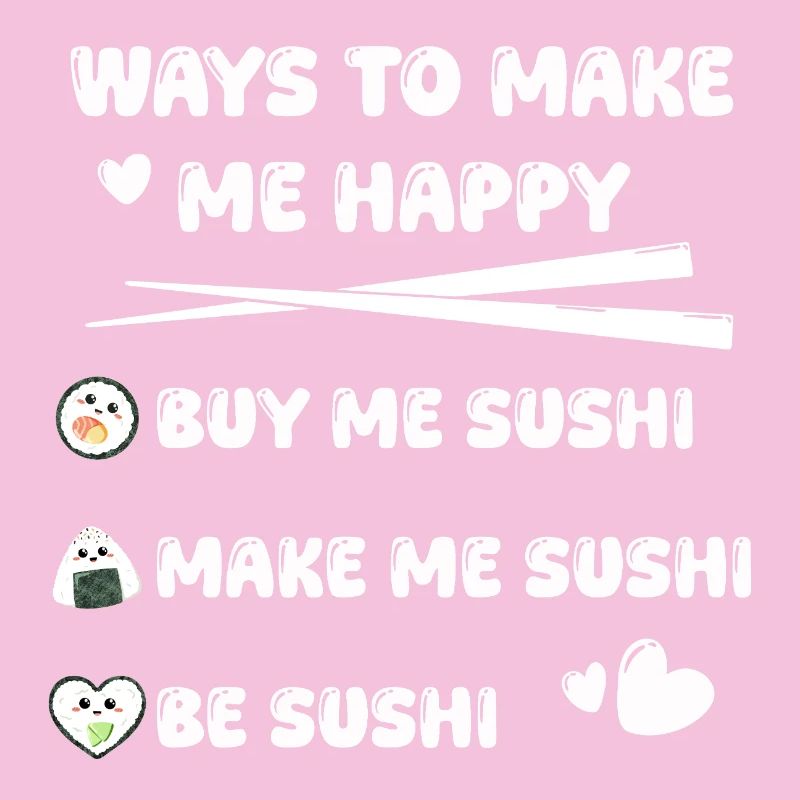 Happy Sushi Spruch süß