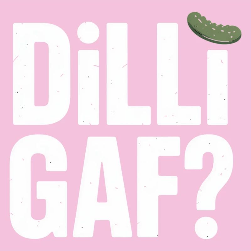 DILLIGAF ? Aneth Concombre Sarcasme Humour Dire