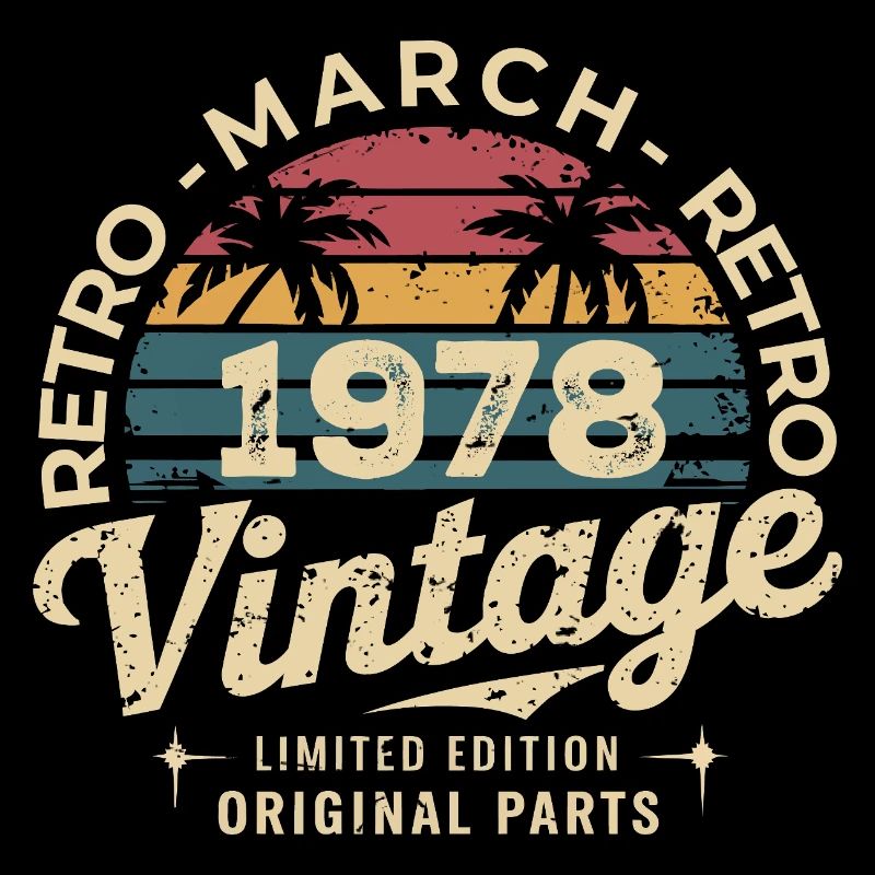 Anniversaire Mars 1978 Édition Limitée Retro March