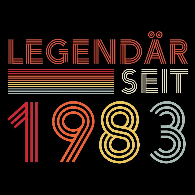 Legendary since 1983 man's birthday