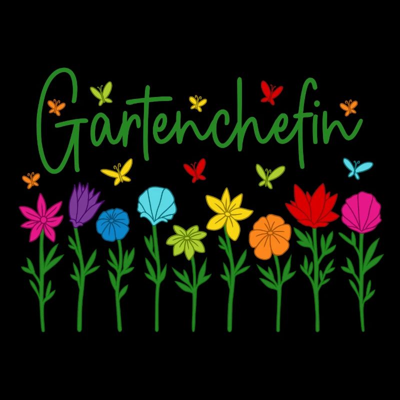Garten Chefin Blumen Gartenarbeit Gartenchefin