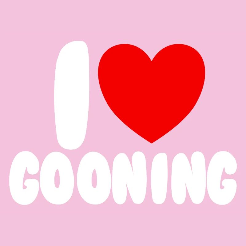 Ich liebe Gooning. Ich liebe Gooning.
