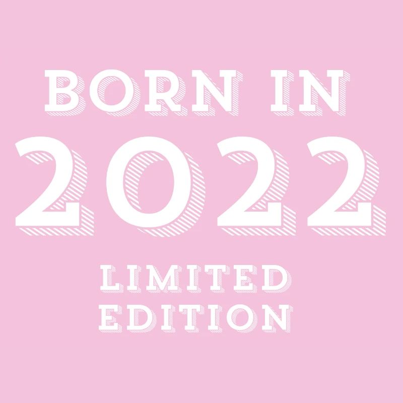 2022, année de naissance, j'ai 2 ans
