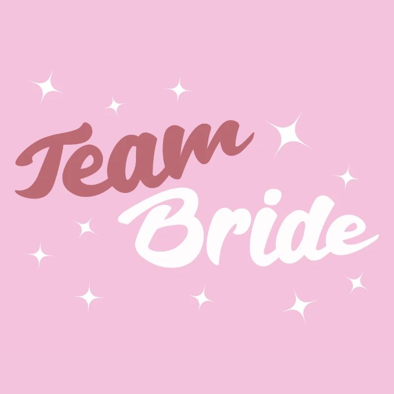 Team Bride