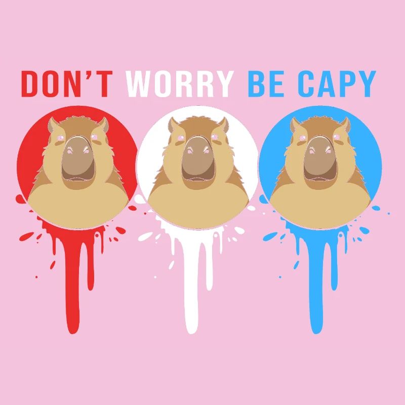 Dont Worry Be Cappy Capybara