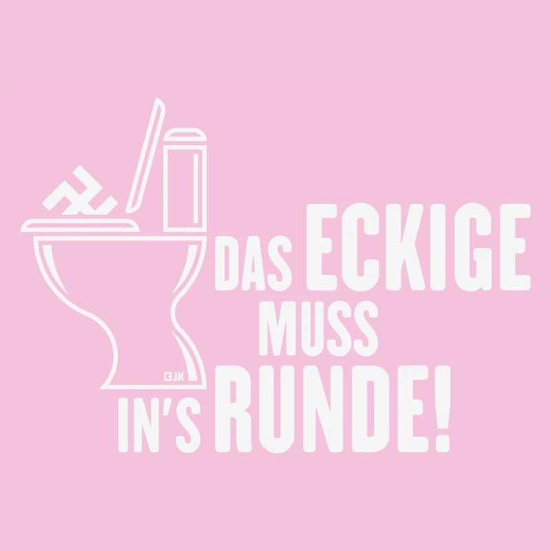 Das Eckige Muss In’s Runde! (Gegen Rechts / White)
