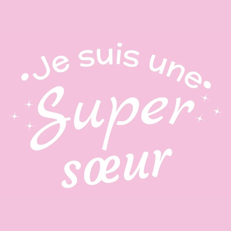 Super Schwester Affirmation Nachricht