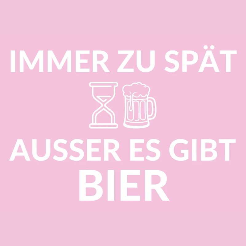 Always too late unless there is beer saying