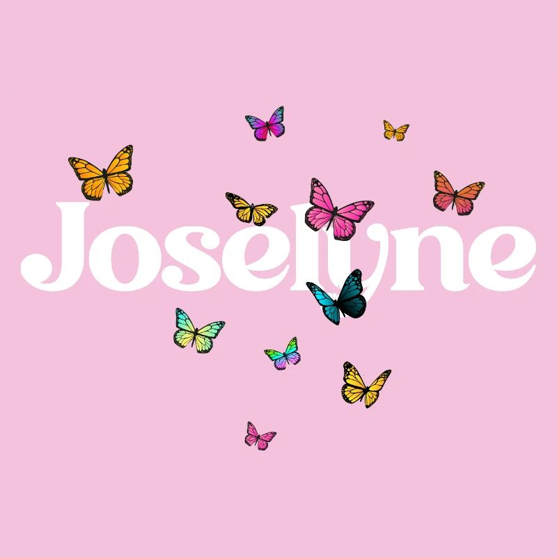Schöner Mädchenname mit Schmetterlingen JOSELYNE