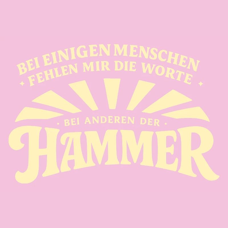 Bei_manchen_menschen_fehlt_mir_der_Hammer