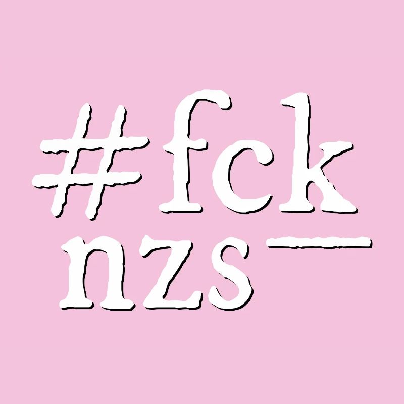 fck nzs!