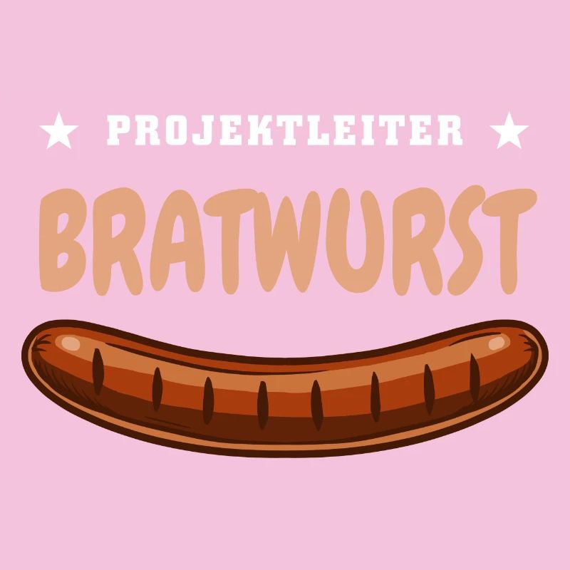 Projektleiter Bratwurst - Grill Fan Grillen Wurst