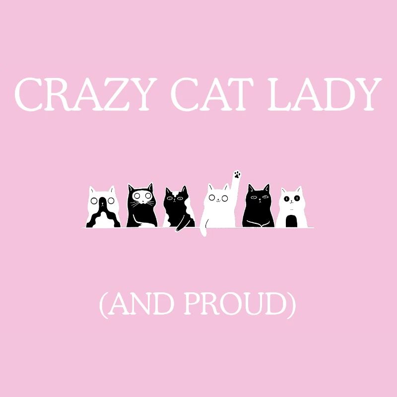 Crazy Cat Lady And Pride