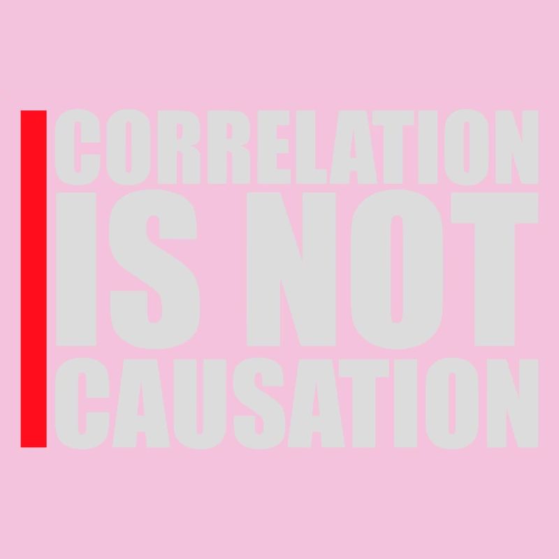 Correlation Is Not Causation Nerd Science