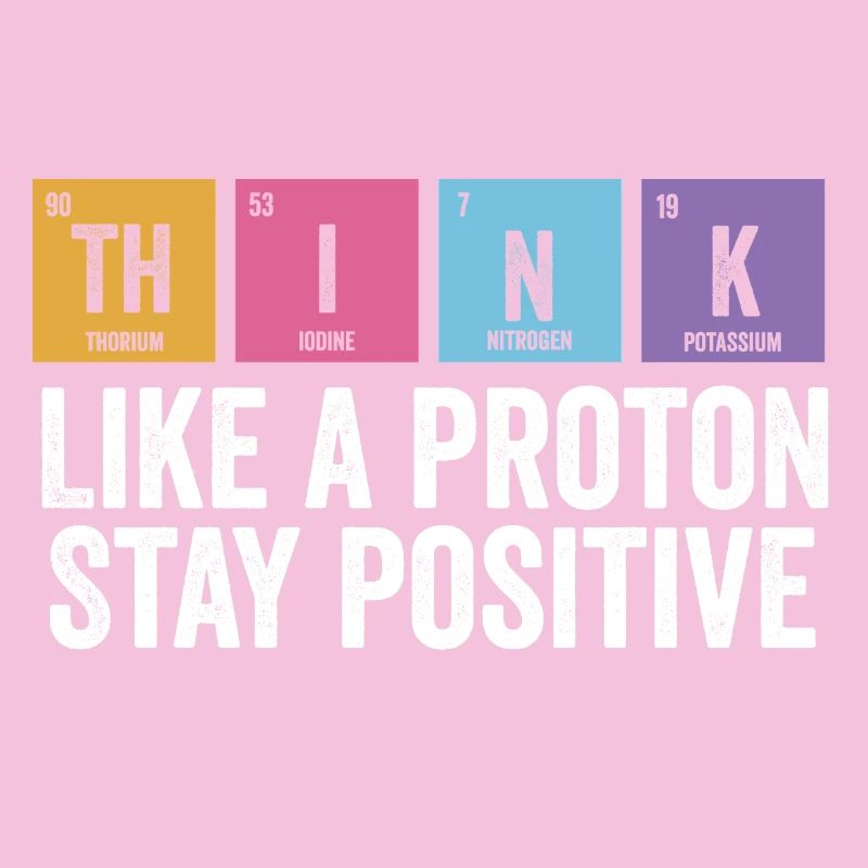Physics Positive Stay Fun