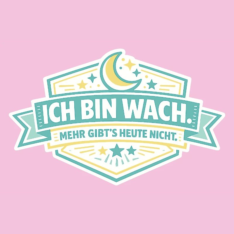 Ich bin wach Badge