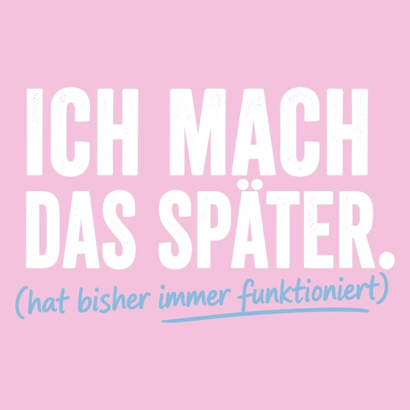 Ich mach das Später Prokrastinierer