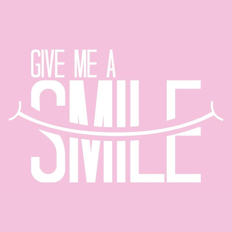 Give me a Smile