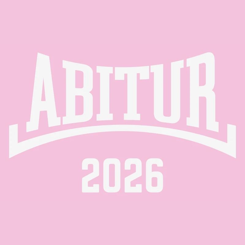 Abitur 2026 (Abiturient / Abi 26 / Konkav / W)