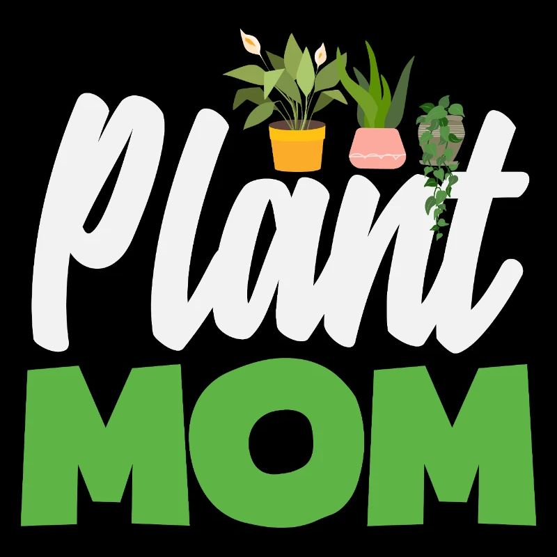 Maman amoureuse des plantes