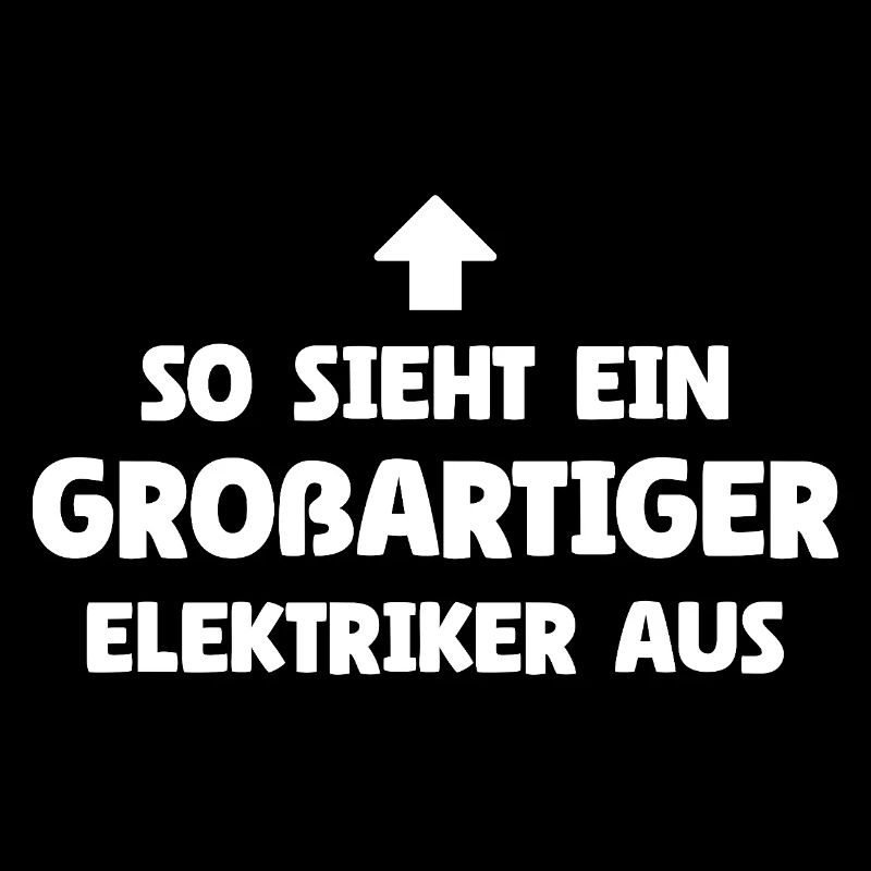 So sieht ein großartiger Elektriker aus