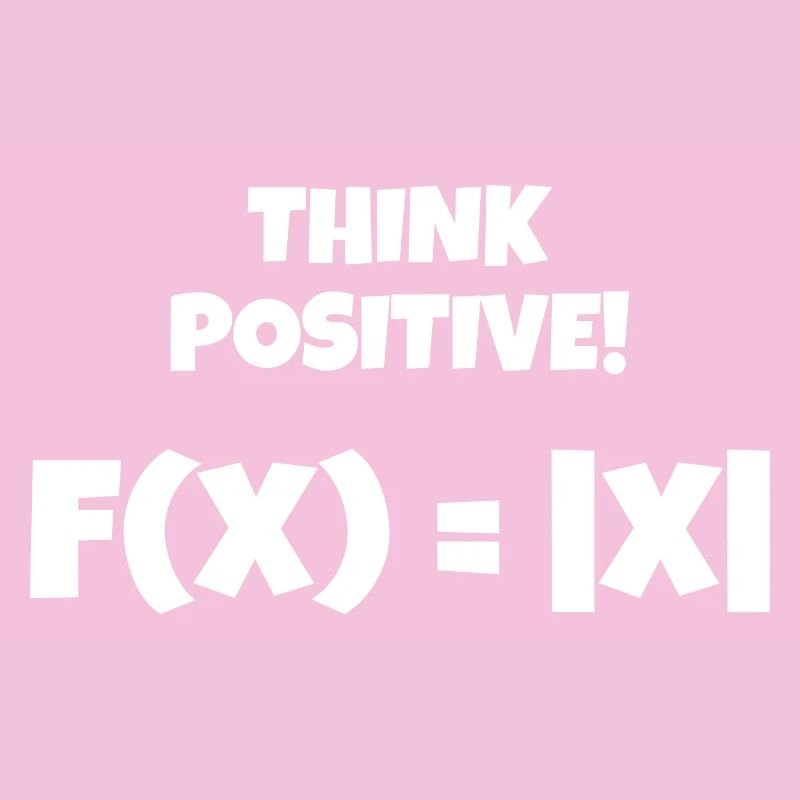 Denk positiv! Think positive!