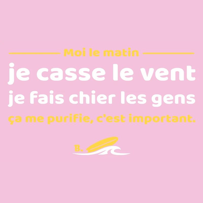 Je casse le vent je fais chier les gens, Brice