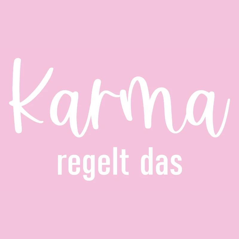 Karma regelt das