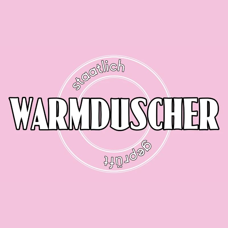 Warmduscher